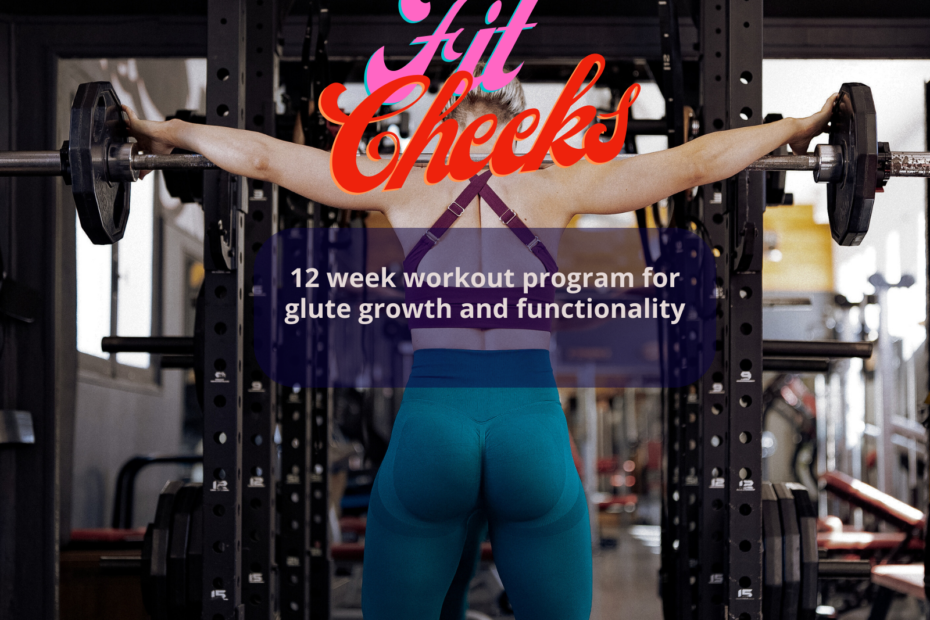glute focused training program 3 months. personal trainer